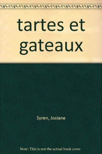 tartes et gâteaux