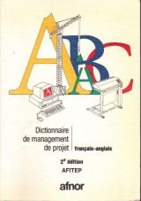dictionnaire de management de projet : français-anglais