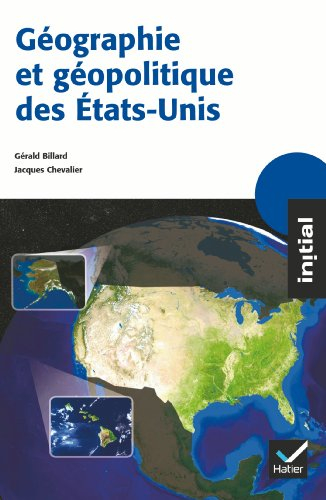 Géographie et géopolitique des Etats-Unis