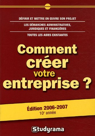 comment créer votre entreprise ?