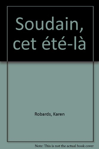 soudain, cet été-là