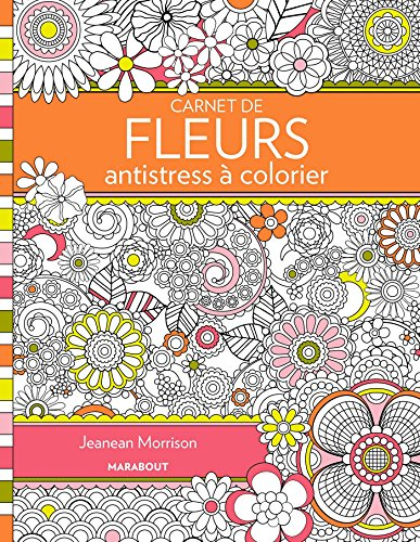 Carnet de fleurs antistress à colorier