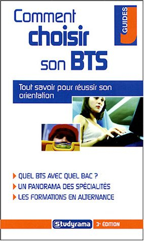 Comment choisir son BTS ?