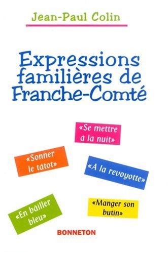 Expressions familières de Franche-Comté