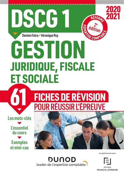 DSCG 1, gestion juridique, fiscale et sociale : 61 fiches de révision pour réussir l'épreuve : réfor