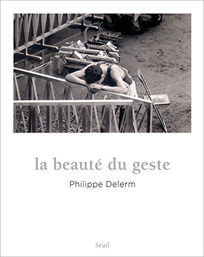 La beauté du geste