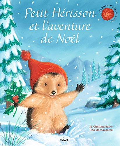 Petit Hérisson et l'aventure de Noël