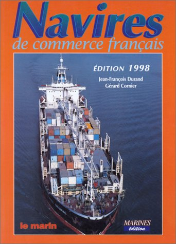 les navires de commerce français : 1998