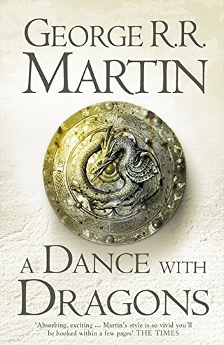 a song of ice and fire, tome 5 : a dance with dragons