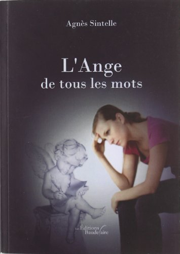 l'ange de tous les mots