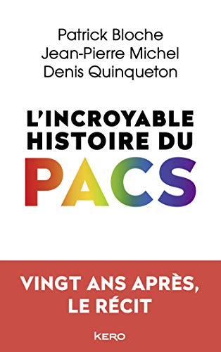 L'incroyable histoire du Pacs