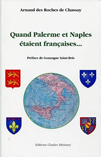 Quand Palerme et Naples étaient françaises...