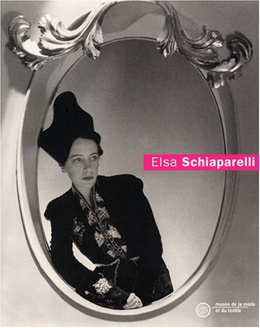 Elsa Schiaparelli : exposition, Musée de la mode et du textile-UCAD, Paris, 17 mars-29 août 2004