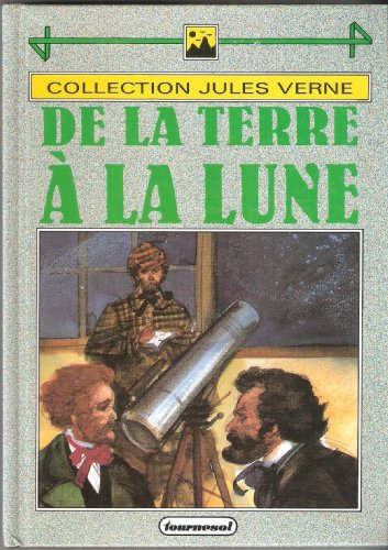 De la Terre à la Lune