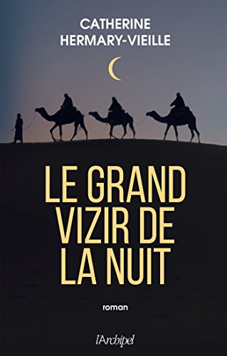 Le grand vizir de la nuit