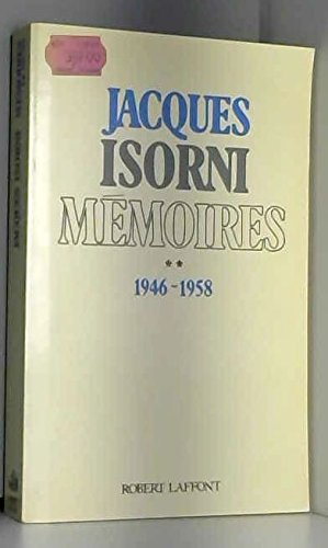 Mémoires. Vol. 2. 1946-1958