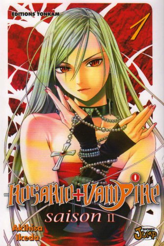 Rosario + Vampire : saison II. Vol. 1