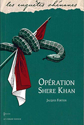 Opération Shere-Khan : une enquête de Jules meyer