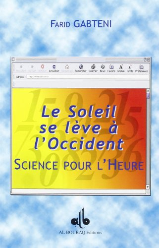 Science pour l'heure : le soleil se lève à l'Occident