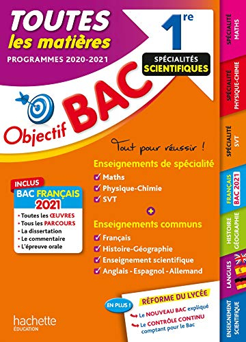 Toutes les matières 1re spécialités scientifiques : programmes 2020-2021