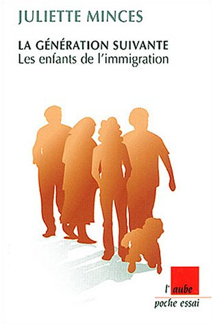 La génération suivante : les enfants de l'immigration