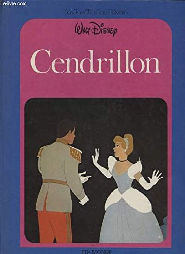 cendrillon - collection "le jardin des reves".