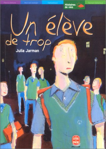 Un élève de trop