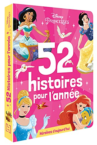 Héroïnes d'aujourd'hui : 52 histoires pour l'année