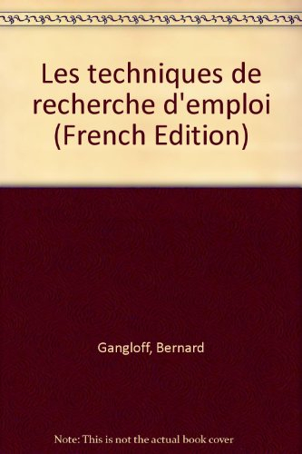 Les Techniques de recherche d'emploi