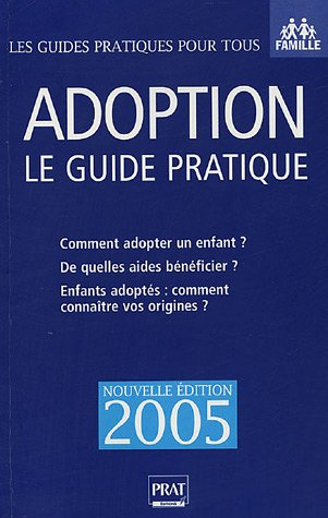 adoption : le guide pratique