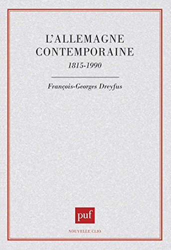 L'Allemagne contemporaine : 1815-1990