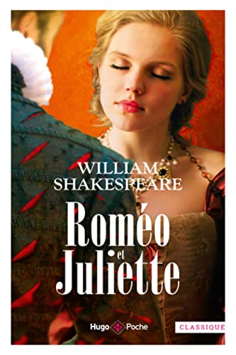 Roméo Et Juliette Tragédie En Cinq Actes En Vers Et En Prose De William Shakespeare Recyclivre 