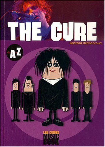 The Cure de A à Z