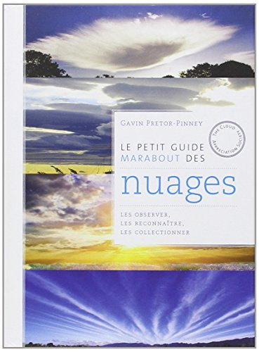 Le petit guide Marabout des nuages : les observer, les reconnaître, les collectionner