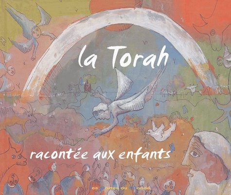 La Torah racontée aux enfants