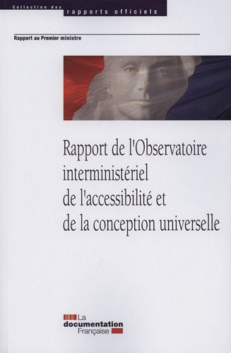 Rapport de l'Observatoire interministériel de l'accessibilité et de la conception universelle : remi