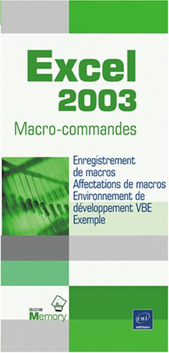 Excel 2003 : macro-commandes