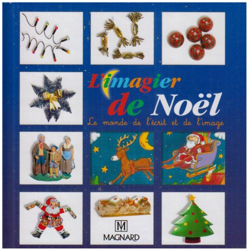 L'imagier de Noël : le monde de l'écrit et de l'image