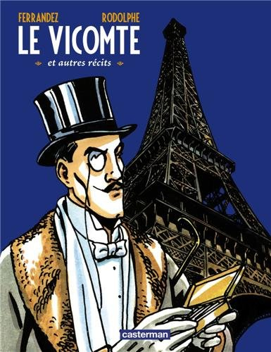 Le Vicomte : et autres récits