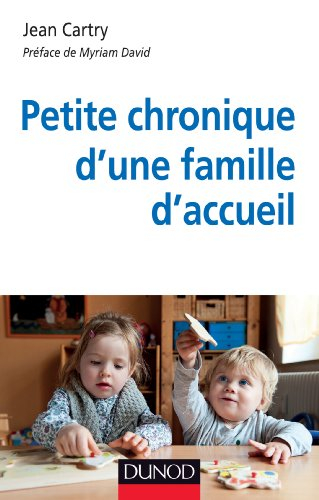 Petite chronique d'une famille d'accueil