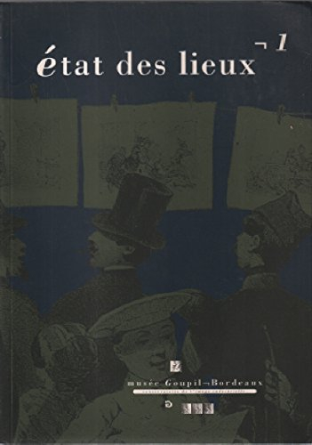 Etat des lieux. Vol. 1