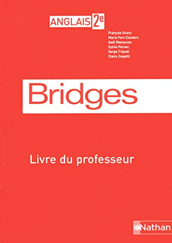 BRIDGES 2E PROFESSEUR 2005