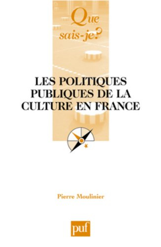 Les politiques publiques de la culture en France