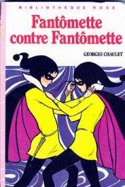 fantômette contre fantômette