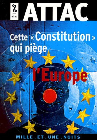 Cette Constitution qui piège l'Europe