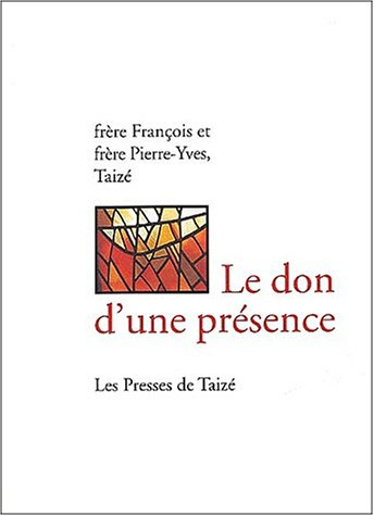 Le don d'une présence