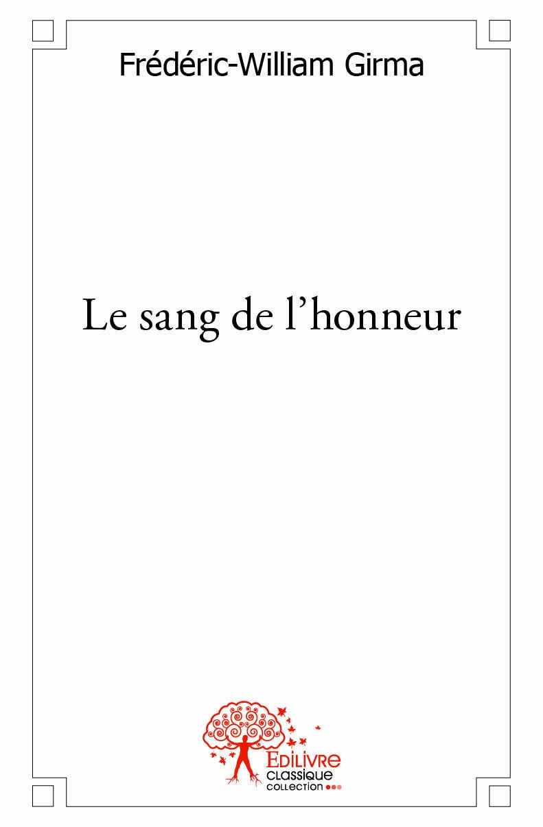 Le sang de l'honneur