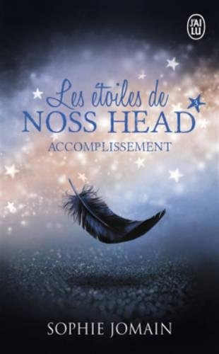 Les étoiles de Noss Head. Vol. 3. Accomplissement