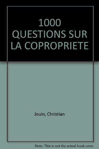 1.000 questions sur la copropriété