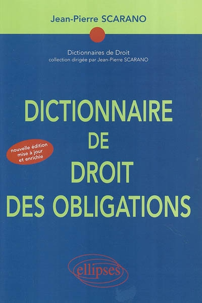 Dictionnaire de droit des obligations